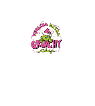 Feeling extra Grinchy today model turcoaz pe tricou