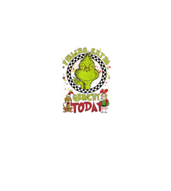 Feeling extra Grinchy today - Grinch model alb pe tricou