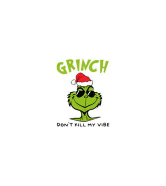 Grinch - Don't kill my vibe model nisipiu pe tricou