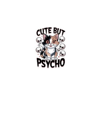 Cute, but Psycho pisică Alb model alb pe tricou