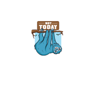 Not today Leneș model alb pe tricou