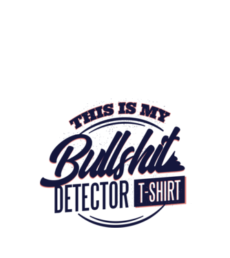This is my Bullshit Detector T-shirt - tricoul detector de prostii model turcoaz pe tricou