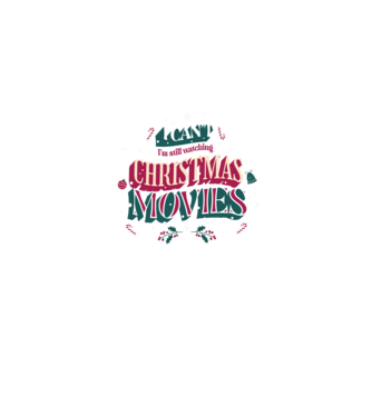 'I Can''t I''m still watching Christmas Movies' model albastru jeanși pe tricou