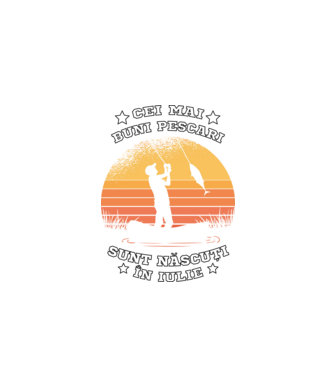 Cei mai buni Pescari sunt născuți în Iulie model negru pe tricou