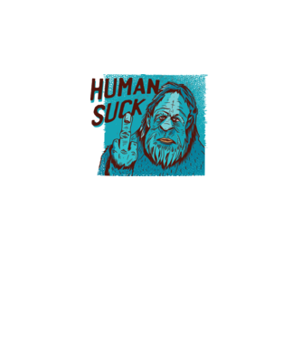Human Suck - Yeti spune tricou amuzant antisocial model alb pe tricou