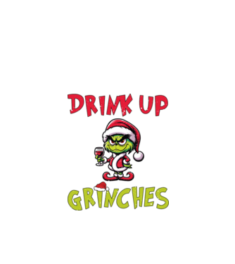 Drink up Grinches model alb pe tricou