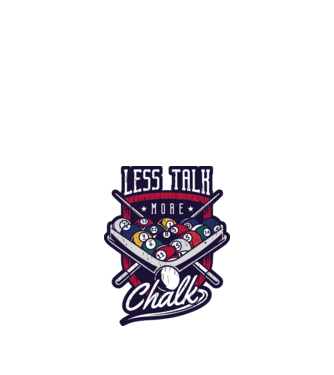 Less Talk More Chalk Billiard model nisipiu pe tricou