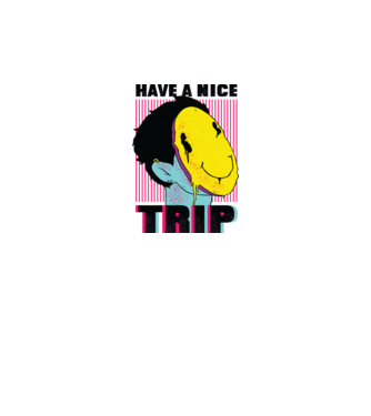 Have a nice Trip model alb pe tricou