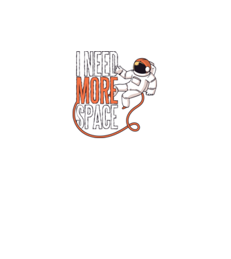 I need more space tricou astronaut model negru pe tricou