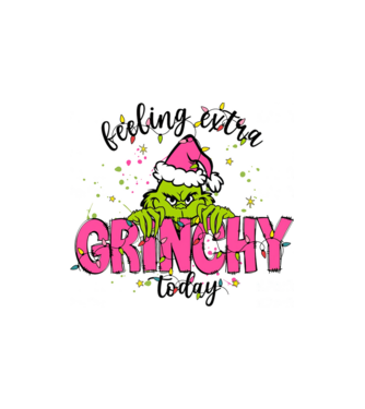 Feeling extra Grinchy today model nisipiu pe tricou