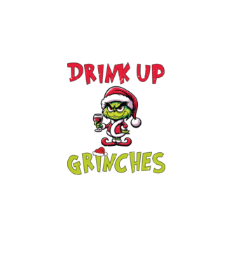 Drink up Grinches model alb pe tricou