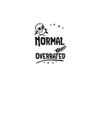 Being Normal is Vastly Overrated model gri pe tricou