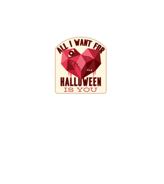 All I want for Halloween is You model alb pe tricou