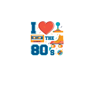 'I love the 80s - Iubesc anii ''80' model alb pe tricou