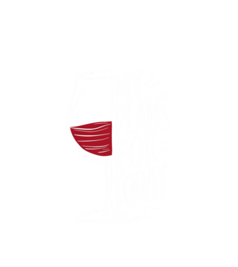 Wine Plans For Today Negru model alb pe tricou