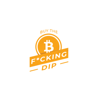 Bitcoin - Buy the fucking dip model  pe tricou
