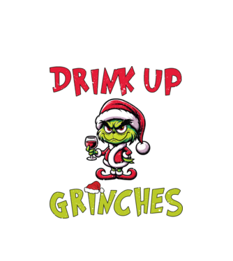 Drink up Grinches model alb pe tricou