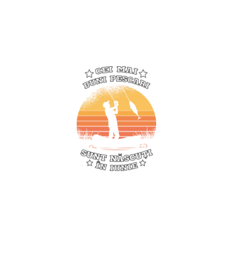 Cei mai buni Pescari sunt născuți în Iunie model negru pe tricou