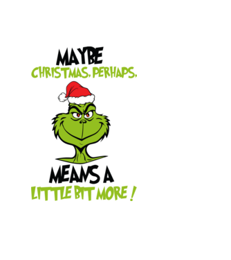 Maybe christmas - Grinch model albastru deschis pe tricou