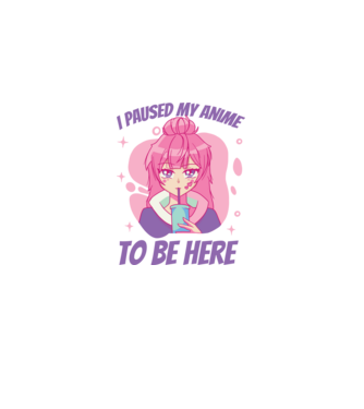 I paused my Anime to be here model  pe tricou