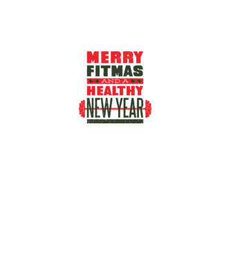 Merry Fitmas and a Healthy New Year tricou amuzant antrenament model alb pe tricou