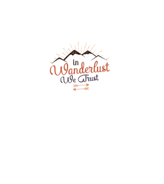 In Wanderlust we trust model alb pe tricou
