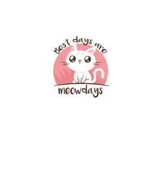 Best days are Meowdays model alb pe tricou