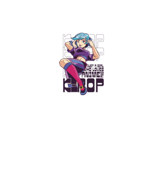 Doar o fată căreia îi place Anime și K-Pop model alb pe tricou