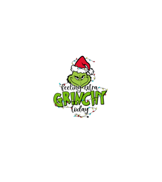 Feeling extra Grinchy today model roz deschis pe tricou