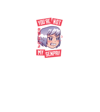 You are not my Senpai model verde neon pe tricou