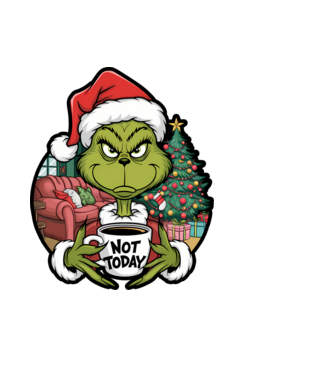 Not Today Grinch model negru pe tricou
