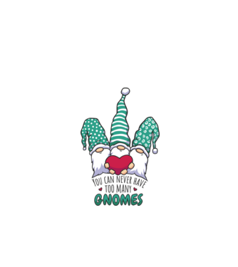 You can never have too many Gnomes model alb pe tricou