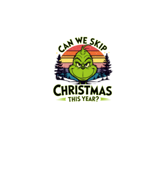 Can we skip christmas this year model alb pe tricou