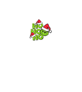Ho Ho Ho - Grinch model negru pe tricou