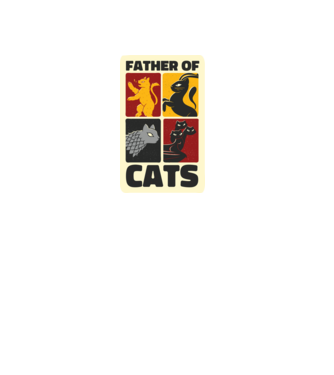 Father of Cats Game of Thrones parodie model negru pe tricou