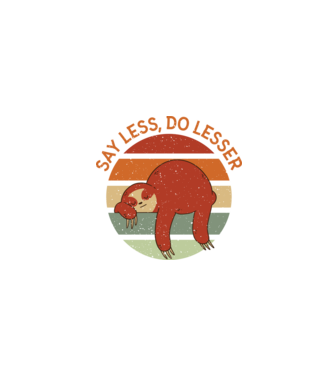 Say less, do lesser cu Leneș model negru pe tricou
