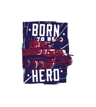 Born To be A Hero cu tanc model alb pe tricou