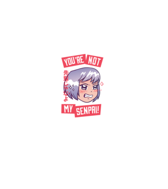 You are not my Senpai model negru pe tricou