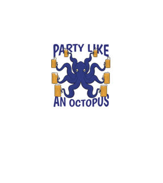 Party Like An Octopus model albastru regal pe tricou