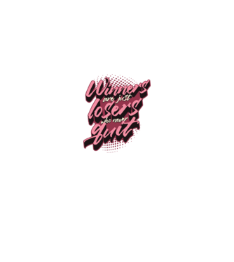 Winners are just losers who never quit model alb pe tricou