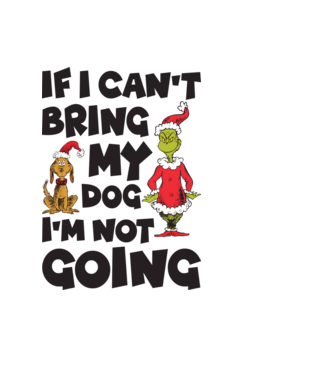 If i can't bring my dog I'm not going model albastru deschis pe tricou