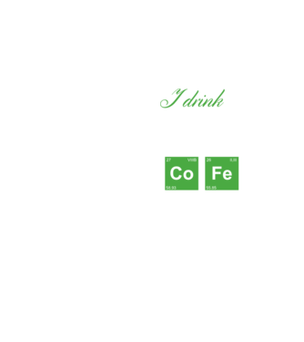 i drink insane amount of coffee model galben neon pe tricou