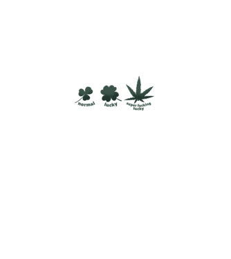 Super F*cking Lucky Cannabis model alb pe tricou