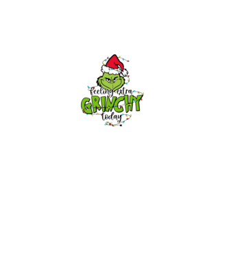 Feeling extra Grinchy today model alb pe tricou