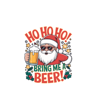 HO HO HO bring me a BEER santa Alb model alb pe tricou