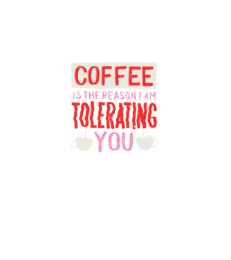 Cafeaua este motivul pentru care încă te mai suport model negru pe tricou