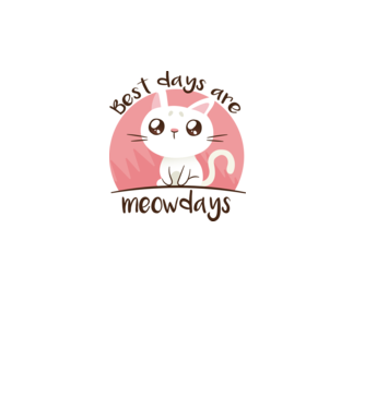 Best days are Meowdays model alb pe tricou