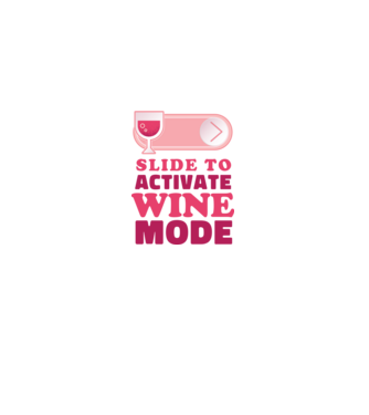 Slide To Activate Wine Mode model alb pe tricou
