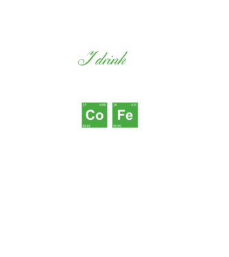 i drink insane amount of coffee model turcoaz pe tricou