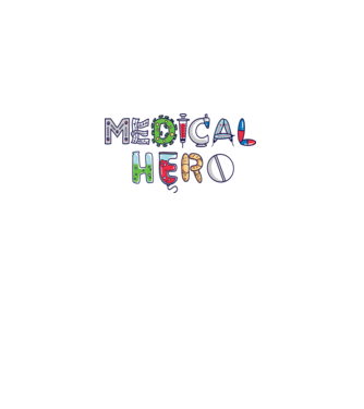 Medical Hero - Eroi de zi cu zi model alb pe tricou